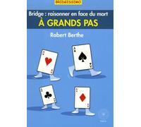 A grands pas: Raisonner en face du mort