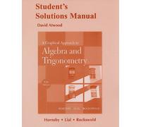 A Graphical Approach to Algebra and Trigonometry