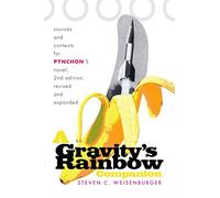 A Gravity's Rainbow Companion: Sources And Contexts for Pynchon's Novel