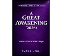 A Great Awakening (2026): Movie Review and Film Analysis: An In-Depth Look at Plot, Themes, and Characters