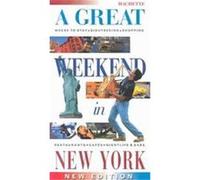 A Great Weekend in New York