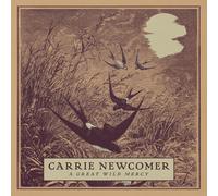 A Great Wild Mercy (CD) Carrie Newcomer