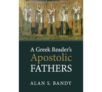 A Greek Reader’s Apostolic Fathers