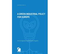 A Green Industrial Policy For Europe