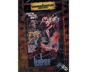A Grindhouseflix Original: Babes Behind Bars
