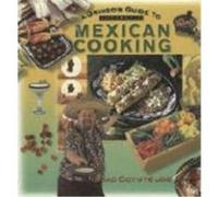 A Gringo's Guide to Authentic Mexican Cooking Mad Coyote Joe, Christopher Marchetti (Auteur)