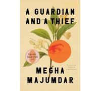 Megha Majumdar A Guardian and a Thief: Oprah's Book Club (Relié)