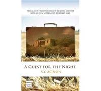 A Guest for the Night by S. Y. Agnon S. Y. Agnon (Auteur)