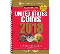 A Guide Book of United States Coins 2018: The Official Red Book, Spiral [4/4/2017] R.S. Yeoman