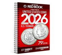 The 2026 Official Red Book: A Guide Book Of United States Coins