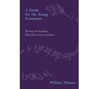 A Guide for the Young Economist