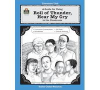 A Guide for Using Roll of Thunder, Hear My Cry in the Classroom