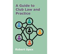 A Guide to Club Law and Practice