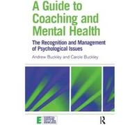 A Guide To Coaching And Mental Health