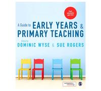A Guide To Early Years And Primary Teaching
