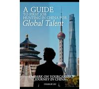 A Guide to First Job Hunting in China for Global Talent: Embark on Your Career Journey in China