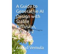 A Guide To Generative Ai Design With Stable Diffusion, Dall-E 2
