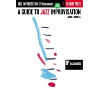 A Guide To Jazz Improvisation B Flat Edition Book/Online Audio
