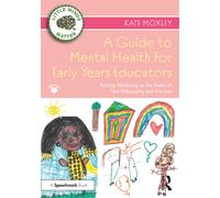 A Guide To Mental Health For Early Years Educators
