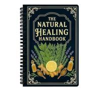 A Guide to Natural Healing, Including Remedies and Recipes for Heart Health and Improved Focus.