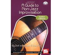 A Guide To Non-Jazz Improvisation: Guitar Edition