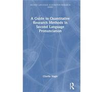 A Guide to Quantitative Research Methods in Second Language Pronunciation - Charlie Nagle - Taylor amp Francis Ltd - Livre en Anglais - Hardback Charlie NagleCharlie Nagle (Auteur)
