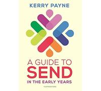 A Guide To Send In The Early Years