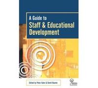 A Guide to Staff and Educational Development, Staff and Educational Development Series