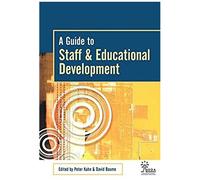 A Guide To Staff & Educational Development