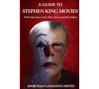 A GUIDE TO STEPHEN KING MOVIES