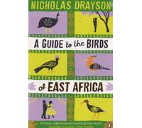 A Guide To The Birds Of East Africa