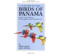 A Guide To The Birds Of Panama