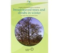 A Guide to the Identification of Deciduous Broad - Leaved Trees and Shrubs in Winter (Field studies) Panter, Jonathan (Auteur)