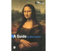 A Guide to the Louvre – Anglais – RMN
