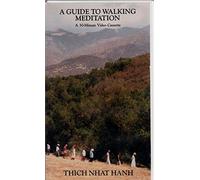 A Guide to Walking Meditation [VHS]