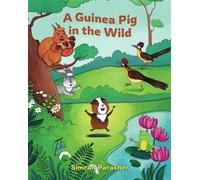 A Guinea Pig in the Wild - Simran Parasher - Auto-Édition - ebook (ePub) - Livre