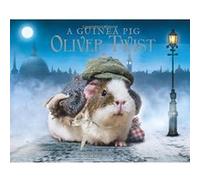 A Guinea Pig Oliver Twist - [Version Originale] Inconnu (Auteur)