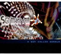 A Guy Called Gerald - So Many Dreams [Import]