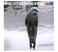 A-Ha – How Can I Sleep With Your Voice In My Head