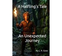 A Halfling's Tale: The Adventures of Jake and Susa