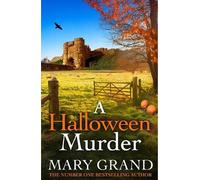 A Halloween Murder: The BRAND NEW page-turning cosy mystery for 2025, from the author of the NUMBER ONE smash hit A Christmas Murder