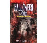 A Halloween Story: The Complete Collection