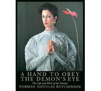 A Hand to Obey the Demon's Eye