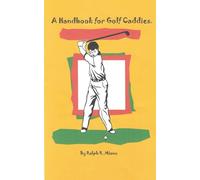 A Handbook for Golf Caddies