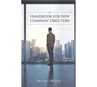 A Handbook For New Company Directors