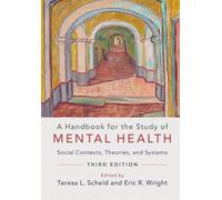 A Handbook For The Study Of Mental Health