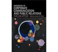 A Handbook of Corporate Communication and Public Relations by Sandra Oliver Sandra Oliver (Auteur)