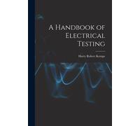 A Handbook Of Electrical Testing