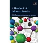 A Handbook Of Industrial Districts