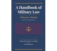 A Handbook of Miloitary Law: Reference Manual